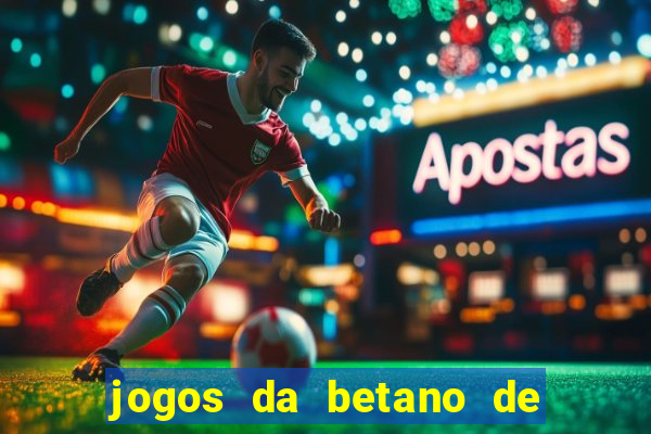 jogos da betano de 10 centavos